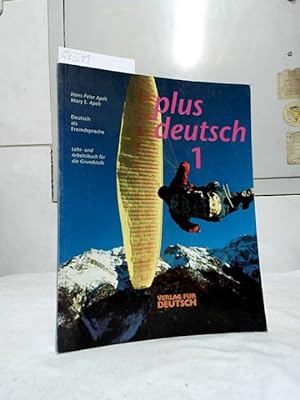 Image du vendeur pour Plus Deutsch 1. Lehr- und Arbeitsbuch fr die Grundstufe. Deutsch als Fremdsprache. mis en vente par Ralf Bnschen