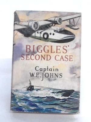 Seller image for Biggles' Second Case for sale by World of Rare Books