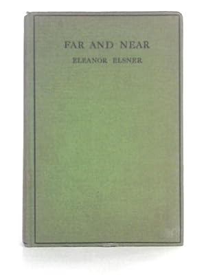 Image du vendeur pour Far and Near mis en vente par World of Rare Books