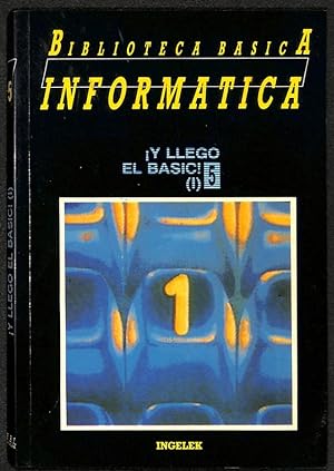 Immagine del venditore per Y llego el basic! (I). Biblioteca Bsica Informtica, 5. venduto da Els llibres de la Vallrovira
