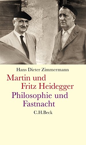Bild des Verkufers fr Martin und Fritz Heidegger: Philosophie und Fastnacht. zum Verkauf von Allguer Online Antiquariat