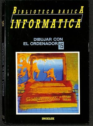 Immagine del venditore per Dibujar con el ordenador. Biblioteca Bsica Informtica, 15. venduto da Els llibres de la Vallrovira