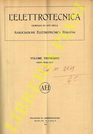 L'elettrotecnica. 1933. Giornale e atti della Associazione Elettrotecnica Italiana.