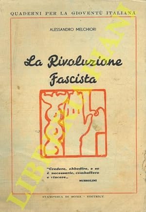 Image du vendeur pour La Rivoluzione Fascista. mis en vente par Libreria Piani