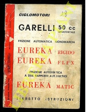 Ciclomotori Garelli 50cc orizzontale. Eureka. Libretto istruzioni.