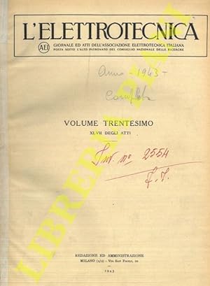 L'elettrotecnica. 1943. Giornale ed atti della Associazione Elettrotecnica Italiana.