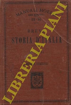 Breve storia d'Italia. Quinta edizione continuata fino al 1915.