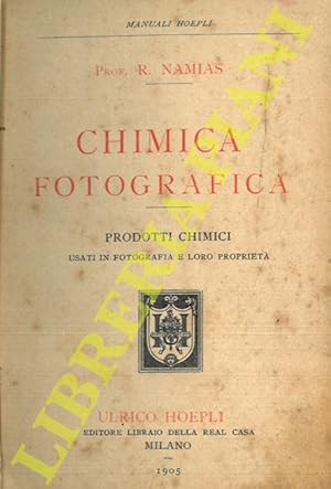 Chimica fotografica. Prodotti chimici usati in fotografia e loro proprietà.