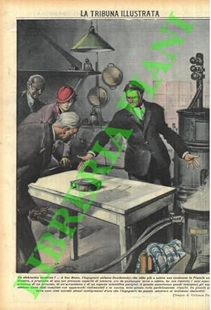 Un alchimista moderno? A San Remo, l'ingegnere polacco Dunikowsky, che ebbe già a subire una cond...