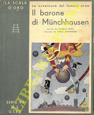 Il Barone di Munchhausen. Illustrazioni di Piero Bernardini.