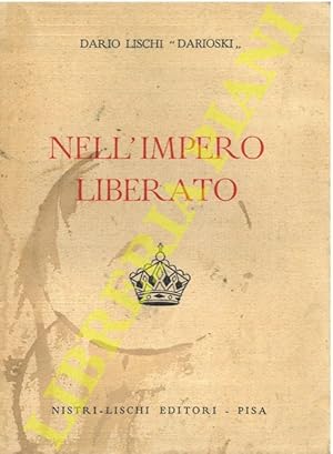 Imagen del vendedor de Nell'Impero liberato. a la venta por Libreria Piani