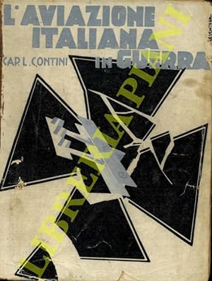 L'Aviazione Italiana in guerra.