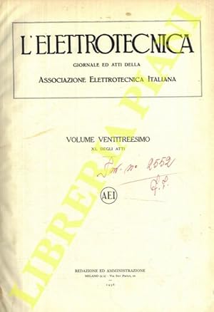 L'elettrotecnica. 1936. Giornale ed atti della Associazione Elettrotecnica Italiana.