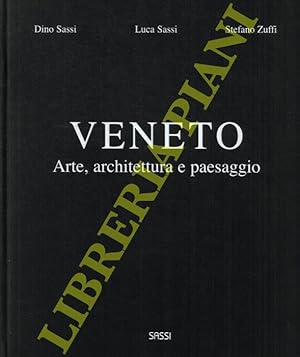 Bild des Verkufers fr Veneto. Arte, architettura e paesaggio. zum Verkauf von Libreria Piani