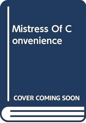 Imagen del vendedor de Mistress Of Convenience a la venta por WeBuyBooks