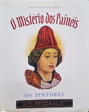 Bild des Verkufers fr O MISTRIO DOS PAINIS IV. OS PINTORES. zum Verkauf von Livraria Castro e Silva