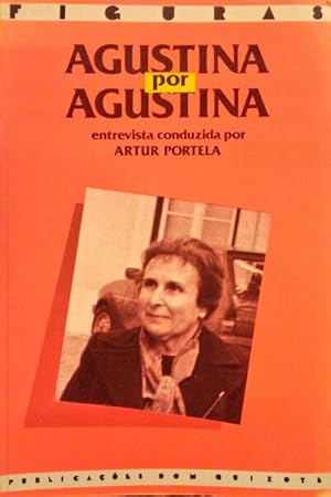 Imagen del vendedor de AGUSTINA POR AGUSTINA. a la venta por Livraria Castro e Silva