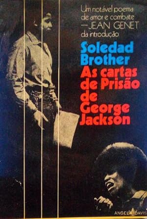 Bild des Verkufers fr SOLEDAD BROTHER, AS CARTAS DE PRISO DE GEORGE JACKSON. zum Verkauf von Livraria Castro e Silva