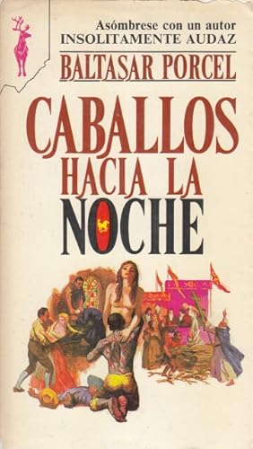 Seller image for CABALLOS HACIA LA NOCHE for sale by Librera Vobiscum