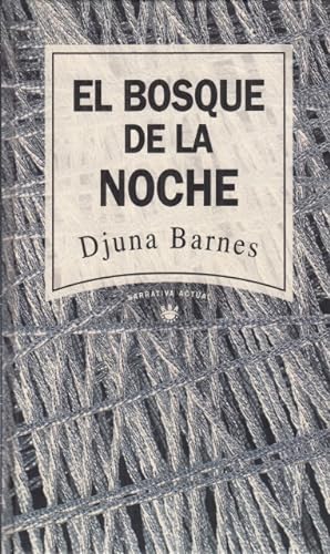 Imagen del vendedor de EL BOSQUE DE LA NOCHE a la venta por Librera Vobiscum
