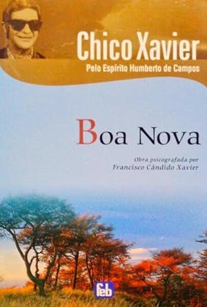 Bild des Verkufers fr BOA NOVA. [1. EDIO] zum Verkauf von Livraria Castro e Silva