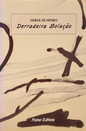 Bild des Verkufers fr DERRADEIRA SOLUO. zum Verkauf von Livraria Castro e Silva