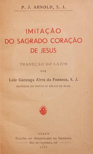 IMITAÇÃO DO SAGRADO CORAÇÃO DE JESUS.