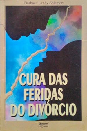 Imagen del vendedor de CURA DAS FERIDAS DO DIVRCIO, UM GUIA ESPIRITUAL PARA A RECUPERAO. a la venta por Livraria Castro e Silva