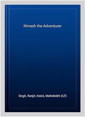 Seller image for Nimesh the Adventurer for sale by GreatBookPrices