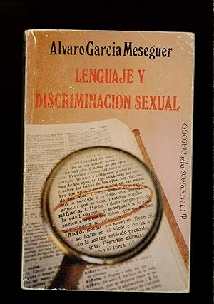 Seller image for Lenguaje y discriminacio?n sexual (Libros de bolsillo Cuadernos para el Dia?logo) (Spanish Edition) for sale by Papel y Letras