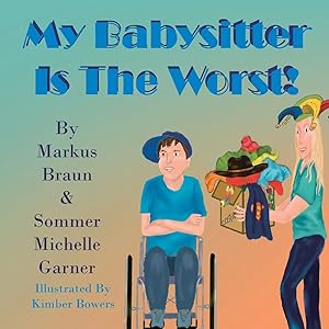 Seller image for My Babysitter Is The Worst! for sale by moluna