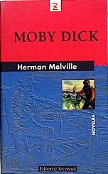 Imagen del vendedor de Moby Dick la Ballena blanca a la venta por Almacen de los Libros Olvidados