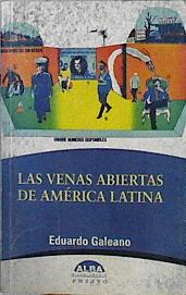 Imagen del vendedor de Las Venas abiertas de Amrica Latina a la venta por Almacen de los Libros Olvidados