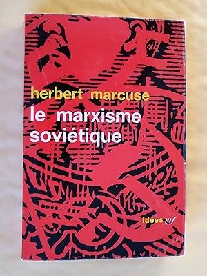 Le marxisme soviétique: essai d'analyse critique
