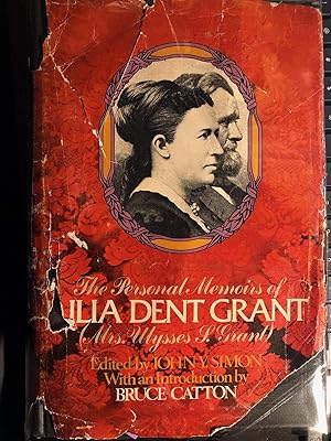 Seller image for The Personal Memoirs of Julia Dent Grant (Mrs. Ulysses S. Grant) and The First Lady as an Author for sale by Ocean Tango Books