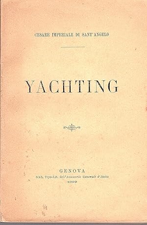 Imagen del vendedor de Yachting a la venta por Gilibert Libreria Antiquaria (ILAB)