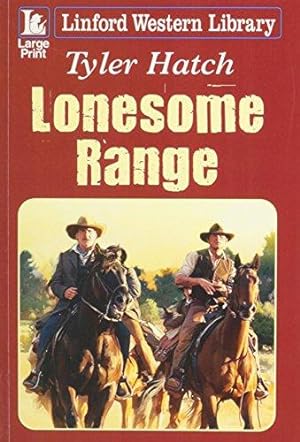 Imagen del vendedor de Lonesome Range (Linford Western Library) a la venta por WeBuyBooks