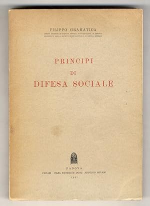 Imagen del vendedor de Principi di difesa sociale. a la venta por Libreria Oreste Gozzini snc