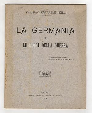 Bild des Verkufers fr La Germania e le leggi della guerra. zum Verkauf von Libreria Oreste Gozzini snc