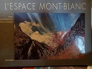 Bild des Verkufers fr L'espace Mont Blanc zum Verkauf von LESTROUVAILLES