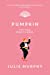 Immagine del venditore per Pumpkin (Dumplin', 3) [No Binding ] venduto da booksXpress