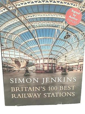 Britain's 100 Best Railway Stations