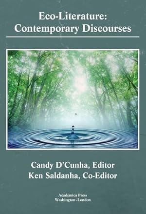 Seller image for Eco-literature: contemporary discourses by Dâ   Cunha, Sr. Candy, Saldanha, Ken [Hardcover ] for sale by booksXpress