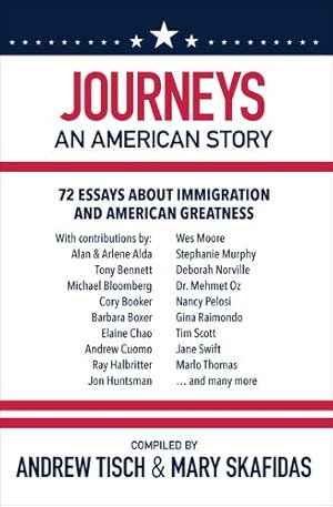 Seller image for Journeys: An American Story: 72 Essays about Immigration and American Greatness [Paperback ] for sale by booksXpress