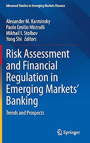 Seller image for Risk Assessment and Financial Regulation in Emerging Markets' Banking: Trends and Prospects (Advanced Studies in Emerging Markets Finance) [Hardcover ] for sale by booksXpress