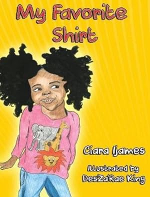 Seller image for My Favorite Shirt by Ijames, Ciara [Hardcover ] for sale by booksXpress