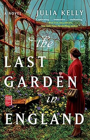 Immagine del venditore per The Last Garden in England by Kelly, Julia [Paperback ] venduto da booksXpress