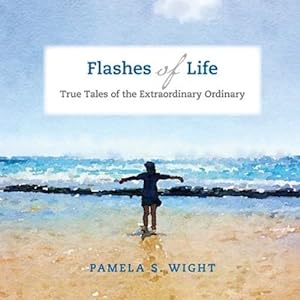 Immagine del venditore per Flashes of Life: True Tales of the Extraordinary Ordinary by Wight, Pamela S [Paperback ] venduto da booksXpress