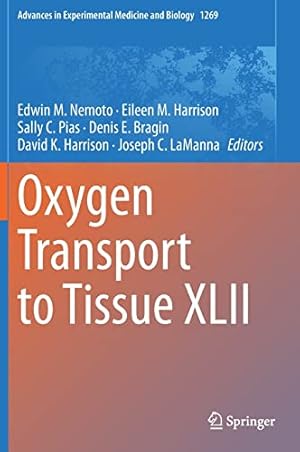 Imagen del vendedor de Oxygen Transport to Tissue XLII (Advances in Experimental Medicine and Biology, 1269) [Hardcover ] a la venta por booksXpress