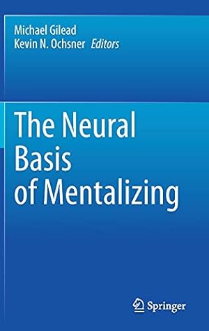 Imagen del vendedor de The Neural Basis of Mentalizing [Hardcover ] a la venta por booksXpress